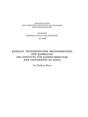 cover image of Katalog Ptolemäischer Bronzemünzen der Sammlung des Instituts für Altertumskunde der Universität zu Köln